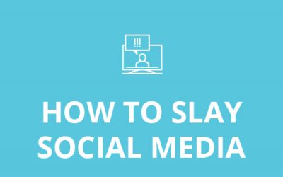 How to slay social media