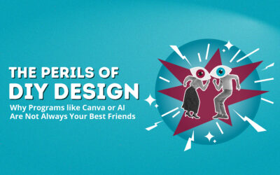 The Perils of DIY Design: Why Canva is Not Your Best Friend